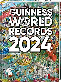 Guinness World Records 2024 Deutschsprachige Ausgabe Deutschsprachige