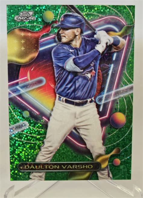 Daulton Varsho 2023 Topps Chrome Cosmic 83 Green Space Dust Refractor