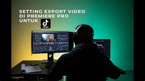 Adobe Premiere Pro Tiktok Export Settings