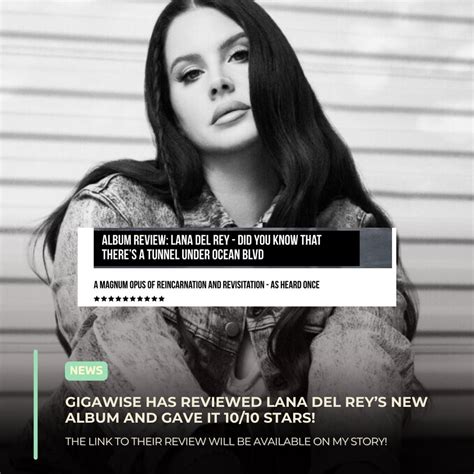 Lana Del Rey Updates On Twitter Gigawise Has Reviewed Lana Del Rey