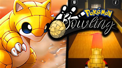 Pokemon Sandshrew Bowling Fan Made Game Bowling Game We Take The