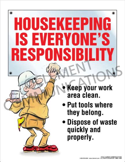 Housekeeping Is Everyones Responsibility Poster