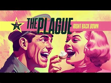 The Plague Right Back Down Official Visualizer Youtube