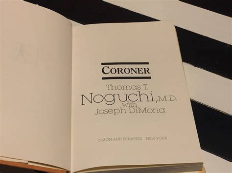 Coroner by Thomas Noguchi (1983) hardcover book