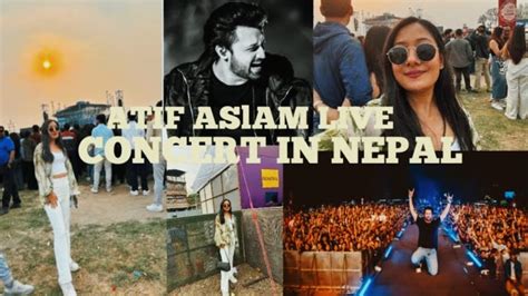 Atif Aslam Concert In Nepal Biggest Concert In Nepal Atifaslam