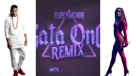 Gata Only Remix Floyymenor Anitta X Ozuna Audio Oficial Youtube