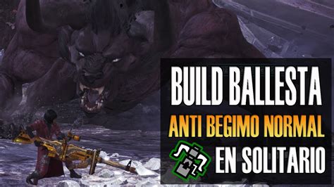 Monster Hunter World Gu A Y Build Anti Begimo Normal Ballesta