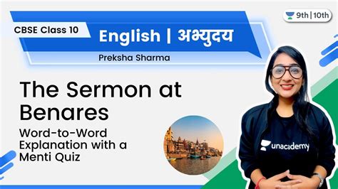 Class English The Sermon At Benares Word To Word Explanation With