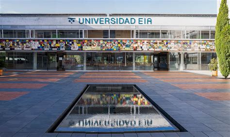 La Universidad Eia Una Casa De Estudios Para La Excelencia Académica Y