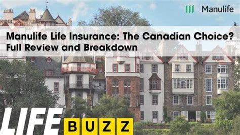 Manulife Life Insurance The Canadian Choice Full Review