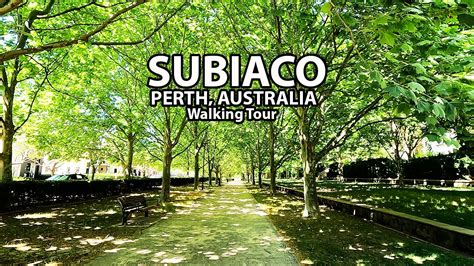 Walking Tour Suburb Subiaco In Perth Australia Voted The Best Suburb