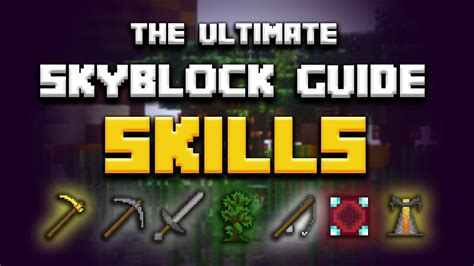 The Ultimate Skyblock Guide Skills Hypixel Skyblock Youtube