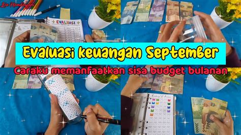 Evaluasi September Caraku Mengatur Sisa Budgeting Youtube