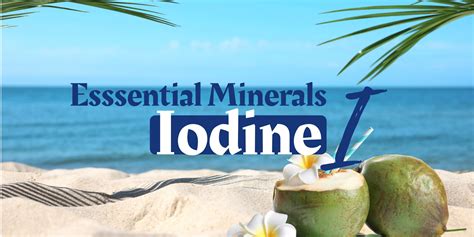 Essential Mineral, Iodine (I) – Anathapindika Health