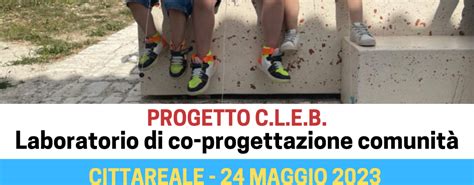 LABORATORIO DI CO PROGETTAZIONE COMUNITÀ C L E B Centro Ludico