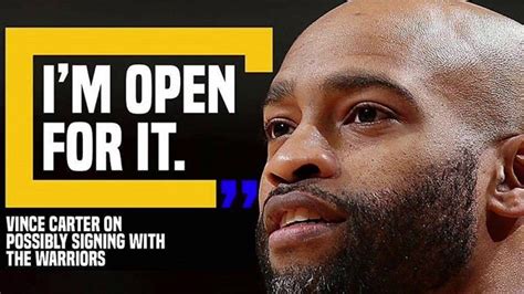 Vince Carter Will Possibly Sign With The Golden State Warriors Youtube