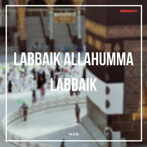 Labbaik Allahumma Labbaik Songs Download Free Online Songs Jiosaavn