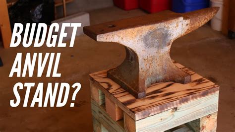 Make An Anvil Stand For 30 Or Less Blacksmithing On A Budget Youtube