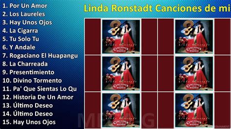 Linda Ronstadt Canciones De Mi Padre Grandes Exitos YouTube