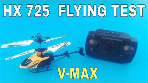 REMOTE CONTROL HELICOPTER UNBOXING AND REVIEW V MAX HX 725 FLYING