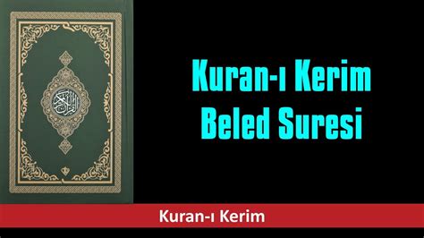 Kuran ı Kerim Beled Suresi YouTube