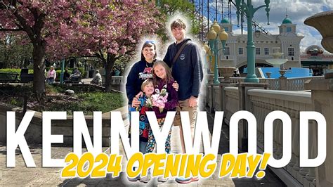 2024 Opening Day At Kennywood Park In Pittsburgh Pa Vlog Youtube