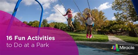 16 Fun Activities to Do at a Park | Miracle Recreation