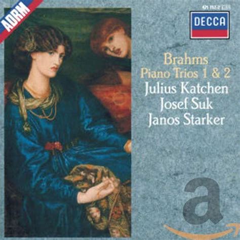 Johannes Brahms Julius Katchen Josef Suk Janos Starker Brahms