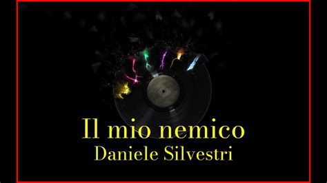 Daniele Silvestri Il Mio Nemico Lyrics Karaoke Youtube