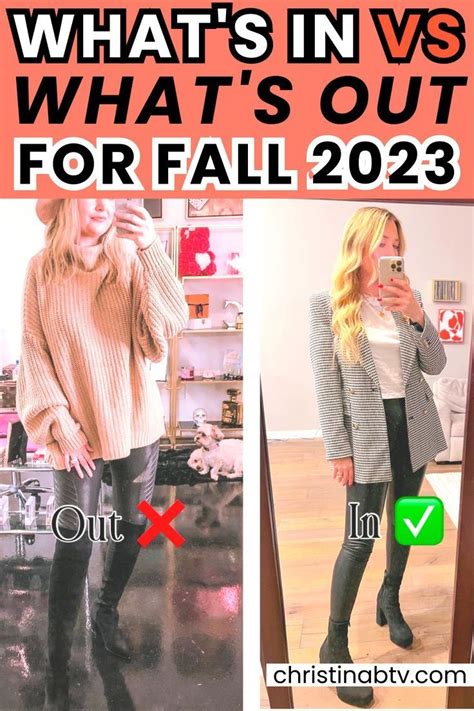 Whats In Vs Whats Out Fall Fashion Trends 2023 Christinabtv Fall