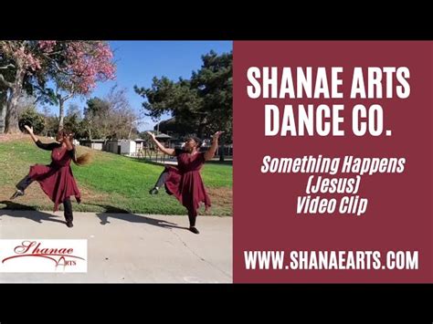 Shanae Arts Dance Ministry Bishop Paul Morton Something Happens