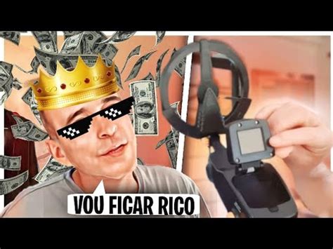 Vou Ficar Rico Comprei Detector De Metais Vou Garimpar Youtube