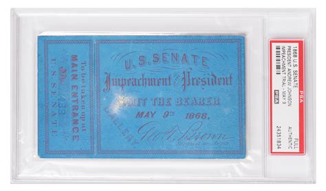 Lot Detail - 1868 Ticket to the Impeachment Trial of Andrew Johnson ...