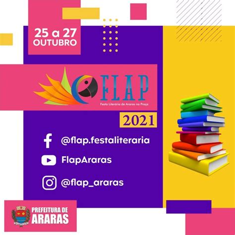 Município de Araras Prefeitura divulga a programação da FLAP 2021