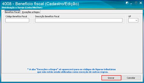 Wint Como Cadastrar C Digo Beneficio Fiscal Na Rotina Central