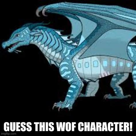 Guess This Wof Character Imgflip