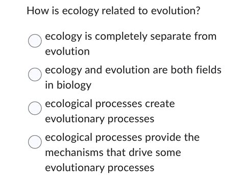 Solved How is ecology related to evolution?ecology is | Chegg.com 