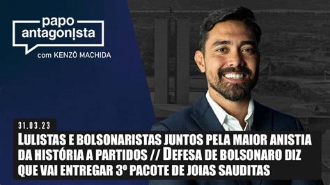 Papo Antagonista Lulistas E Bolsonaristas Juntos Bolsonaro Diz Que