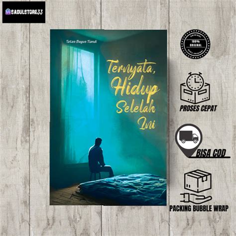 Jual Buku Motivasi Islam Ternyata Hidup Selelah Ini Shopee Indonesia