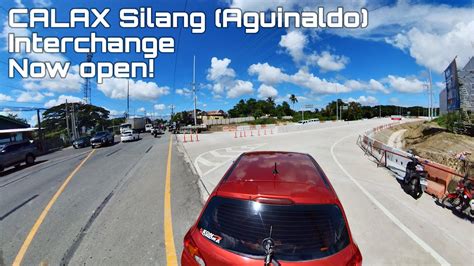 Calax Silang Aguinaldo Interchange Finally Opened Mamplasan To