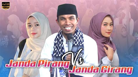 Janda Girang Vs Janda Pirang Ceramah Kh Kholil Yasin Terbaru