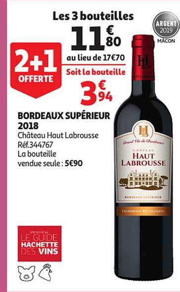 Promo Bordeaux Sup Rieur Ch Teau Haut Labrousse Chez Auchan