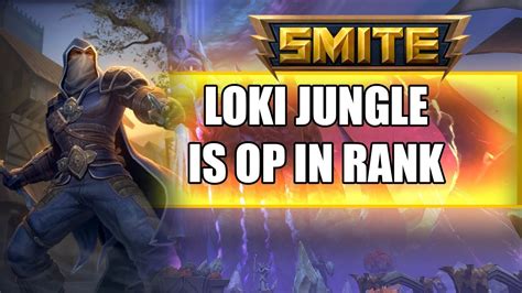 Smite Loki Jungle Op Is So Good Smite Season 5 Loki Jungle Build How To Loki Jungle In