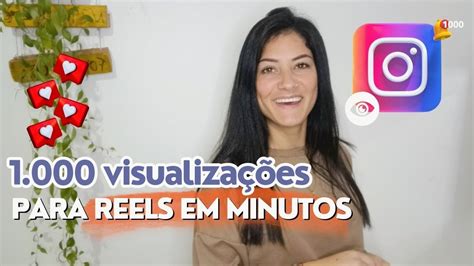 Como Ganhar Muitas Visualiza Es No Reels Do Instagram Em Minutos