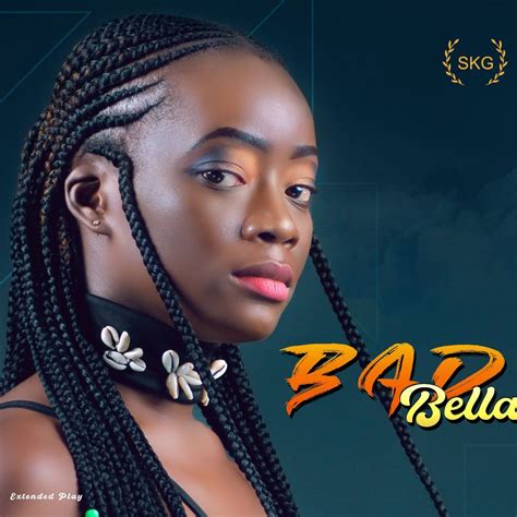 Bad Bella By Bella On Audiomack