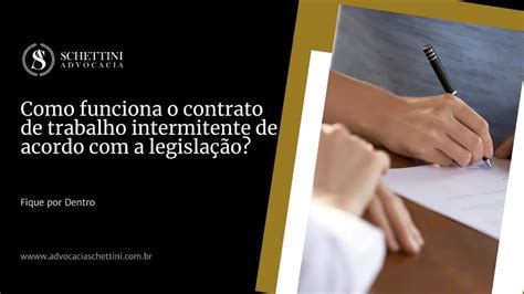 O Que Significa Trabalho Intermitente Entenda A Legisla O