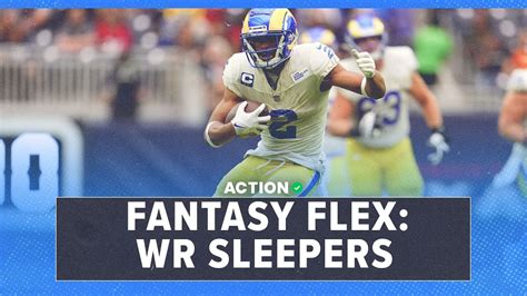 Nfl Fantasy Football Wide Receiver Sleeper Picks Fantasy Flex Podcast