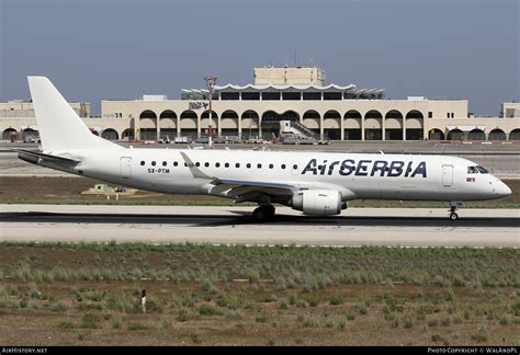 Aircraft Photo Of Sx Ptm Embraer Sr Erj Sr Air Serbia