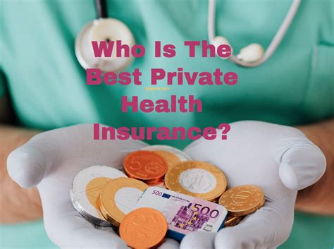 Who Is The Best Private Health Insurance Apply For College