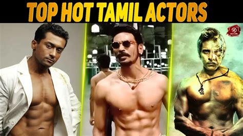 Top Hot Tamil Actors Hottest List Of Favorites